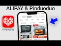 How to Place Your Order on Pinduoduo with Alipay—No Stress!
