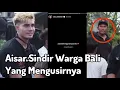 Download Lagu Aisar Sindir Warga Bali Yang Mengusirnya #aisarkhaled 