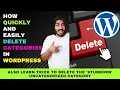 How to Delete Categories in WordPress Including Uncategorized Category