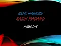 Download Lagu Hafiz Hamidun - Kasih Padamu Minus One