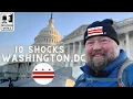 Washington DC 10 Shocks of Visiting DC