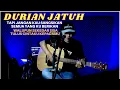 Download Lagu Engkaulah pengobat luka hatiku - Durian Jatuh [live cover akustik] by Andi 87