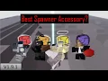 What Is The Best Spawner Accessory OPINION World Tower Defense