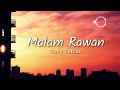 Rizky Febian - Malam Rawan (Lyric)