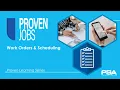 Proven Learning Series Work Orders Scheduling in Proven Jobs