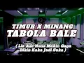 Download Lagu TABOLA BALE - REMIX VERSI AZURA - Silet open up and friends