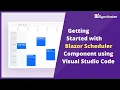 Getting Started with Blazor Scheduler using Visual Studio Code