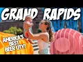 The BEST BEER CITY in America - GRAND RAPIDS Michigan