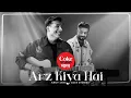 Anuv Jain x Lost Stories - Arz Kiya Hai (official Song) Coke Studio Bharat