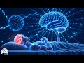 Download Lagu Massage The Brain, Remove Toxins In the Body, Repair DNA, Alpha Waves Heal The Whole Body and Spirit
