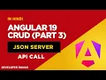 Angular 19 CRUD Part 3 JSON Server Setup Add Data API Calls Explained