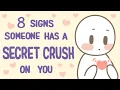 Download Lagu 8 Signs Someone Has A Secret Crush On You