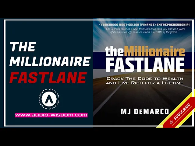 Video: The Millionaire Fastlane by MJ DeMarco -  FULL AUDIOBOOK