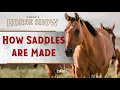 How Saddles Are Made
