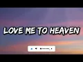 Jonas Brothers - Love Me to Heaven [Lyrics]