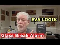 Download Lagu Bescherm uw huis met het Eva Logik glasbreukalarmsysteem