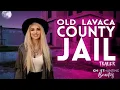 Old Lavaca County Jail Teaser Trailer Paranormal Investigation