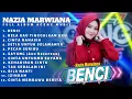 Download Lagu NAZIA MARWIANA - Benci Full Album Ageng Music.