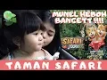 Download Lagu Moonella Heboh di Taman Safari!