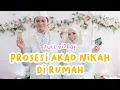 Download Lagu PROSESI AKAD NIKAH SEDERHANA DI RUMAH AJA WEDDING DOKUMENTASI HASNA \u0026 IBROHIM 2022