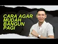 Lagu Cara agar mudah bangun pagi
