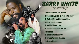 Barry White Greatest Hits Full Album Best Songs Of Barry White All Time  Barry White Greatest Hits Full Album Best Songs Of Barry White All Time