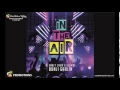 BSSMNT & DJ Babeydrew feat. Bunji Garlin "In The Air" (FREE DOWNLOAD)