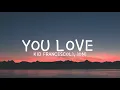 Kid Francescoli - "You, Love" feat. iOni (Lyrics) | Music & Lyrics