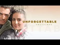 unforgettable unutulmaz