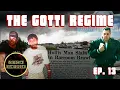 The Gotti Regime - Meet John Jr 52 Topics w Frank Fiordilino Ep 13