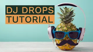 dj drops learn to make your own