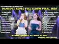 Lagu SALAHMU SENDIRI - AJENG FEBRIA FT VITA ALVIA FULL ALBUM FYP 2K25 - FULL ALBUM DANGDUT KOPLO MELAYU