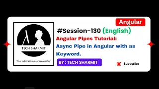 Angular Async Pipe with as Pipes in Angular Angular tutorial in English Session 130