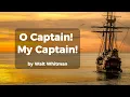 O Captain My Captain - by Walt Whitman Classic Poem Set to Music