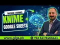 KNIME Google Sheets Integration Import Export Data Tutorial