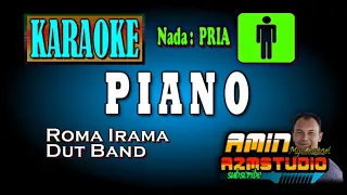 Download PIANO || Roma Irama || KARAOKE Nada PRIA MP3