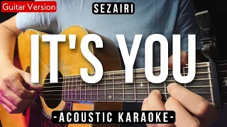 Download It's You [Karaoke Acoustic] - Sezairi [Original Key | Slow Version] MP3