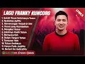 Download Lagu SEKALI YESUS SELAMANYA YESUS - FRANKY KUNCORO FULL ALBUM LIRIK | LAGU ROHANI KRISTEN TERPOPULER 2025