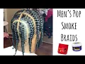 How to Pop Smoke Inspired Braids Straight parts