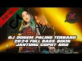 Lagu DJ DUGEM PALING TERBARU 2024 ( FULL BASS BIKIN JANTUNG COPOT BRO....