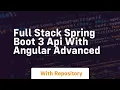 full stack spring boot 3 api with angular advanced
