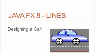 JavaFX 8 Tutorial - Lines Designing a Car