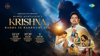 The Housefull Devotion | Krishna-Radha Se Ranbhumi Tak | RSRT |  Manoj Muntashir Shukla 