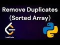 Remove Duplicates from Sorted Array - LeetCode 26