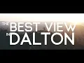 706 VLOG The Best View In Dalton GA