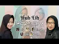 Download Lagu Nadia Nur Fatimah feat Uyunil Aizzah || Hobeih - Cover