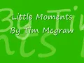 Little Moments By Brad Paisley