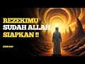 Download Lagu Jangan Panik! Rezekimu Sudah Allah Siapkan Sejak Lama – Pesan Untuk Jiwa Terpilih