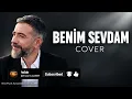 Resul Dindar – Benim Sevdam | Duygusal Karadeniz Cover 🎵 Yeni Yorum • HD Audio