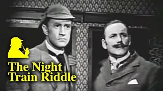 The Night Train Riddle (1955) Sherlock Holmes - TV Episode 24